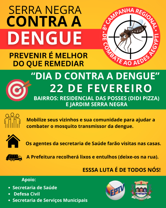 🚨 DIA D CONTRA A DENGUE! 🚨