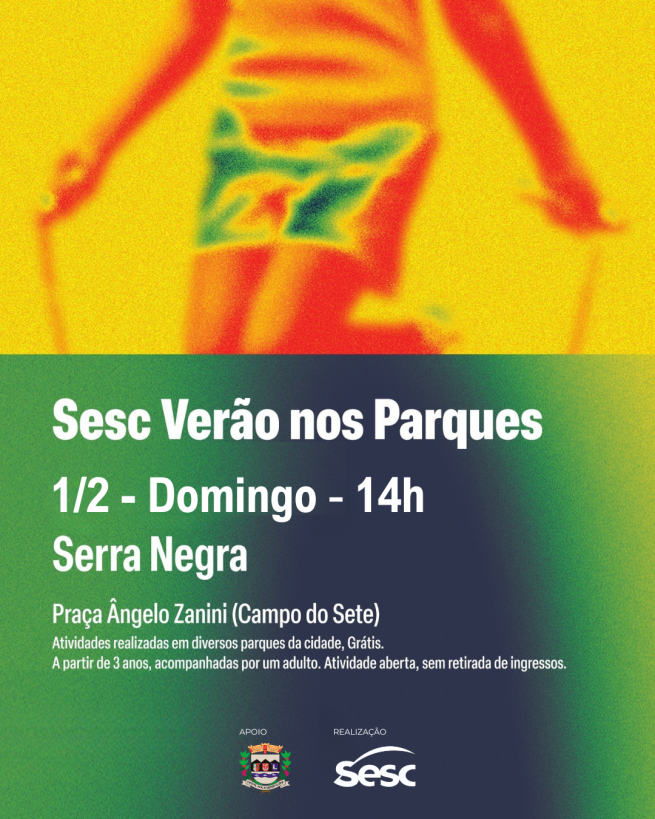 Sesc Verão 2026 nos Parques chega a Serra Negra no dia 1º de fevereiro
