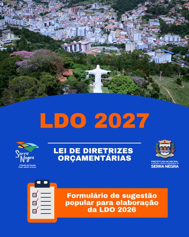 PARTICIPE! O FORMULÁRIO DE SUGESTÃO POPULAR PARA A ELABORAÇÃO DA LDO 2027 JÁ ESTÁ DISPONÍVEL!PARTICIPE! O FORMULÁRIO DE SUGESTÃO POPULAR PARA A ELABORAÇÃO DA LDO 2027 JÁ ESTÁ DISPO