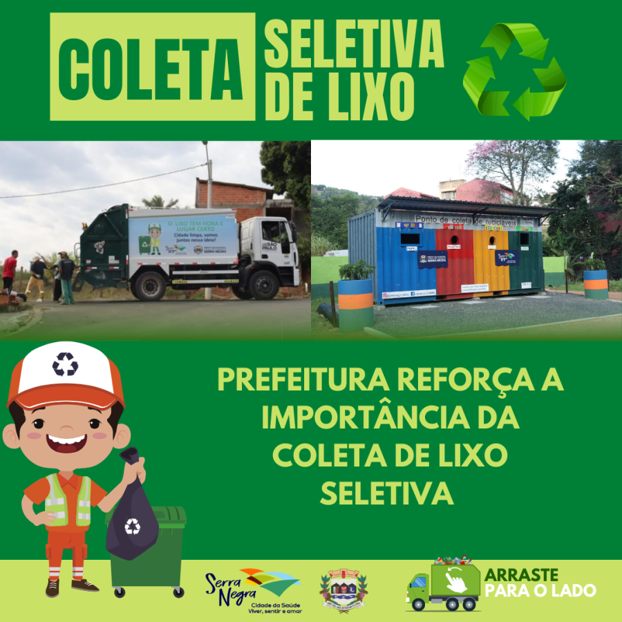 PREFEITURA REFORÇA A IMPORTÂNCIA DA COLETA DE LIXO SELETIVA