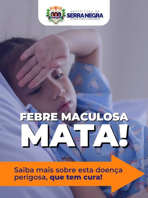 FEBRE MACULOSA MATA!