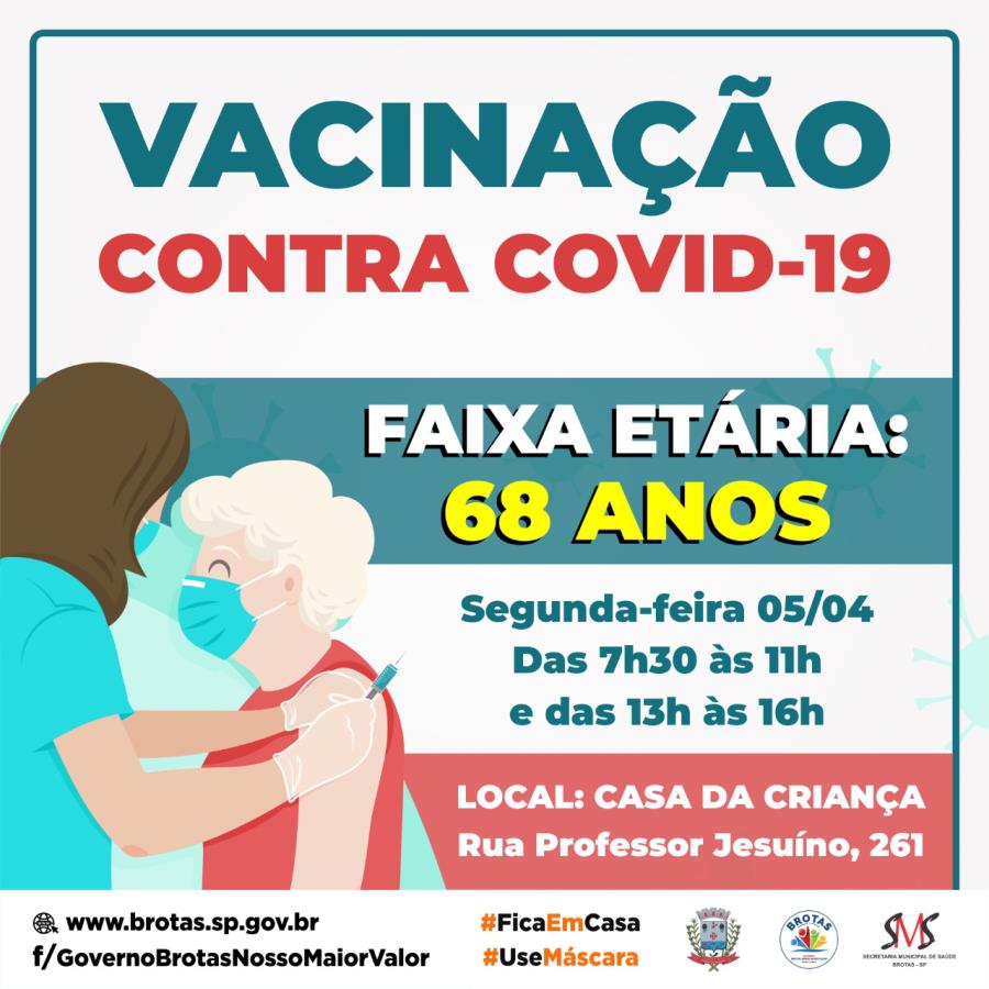 Vacinação Idosos faixa etária 68 anos
