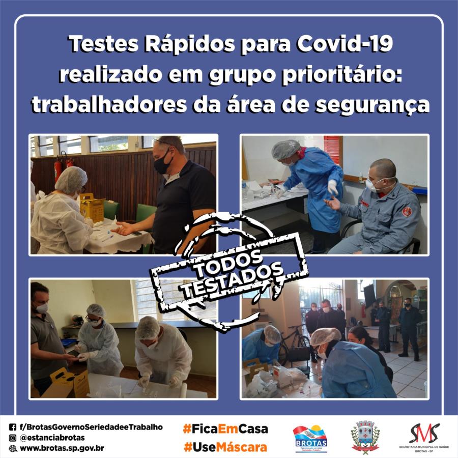 Aplicação de Testes Rápidos da Covid-19 em grupos prioritários na cidade de Brotas