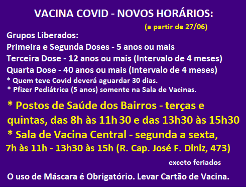 Vacina Covid - Novos Horários