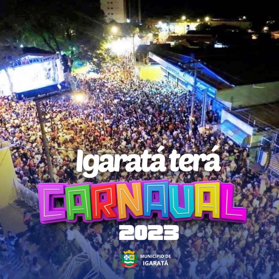 Igaratá terá carnaval, os preparativos para a grande festa popular já se iniciaram 