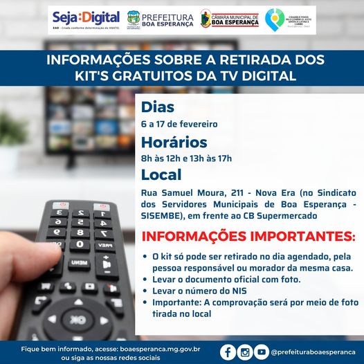 INFORMAÇÕES SOBRE A RETIRADA DOS KITS GRATUITOS DA TV DIGITAL