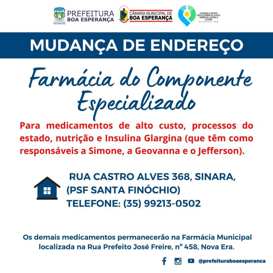 MUDANÇA DE ENDEREÇO DA FARMÁCIA DO COMPONENTE ESPECIALIZADO