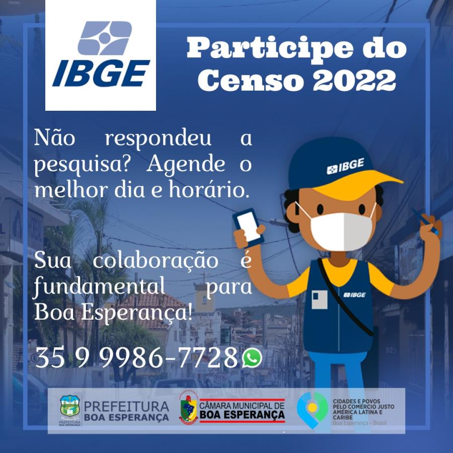 INFORME IBGE: PARTICIPE DO CENSO 2022. - Prefeitura De Boa Esperança