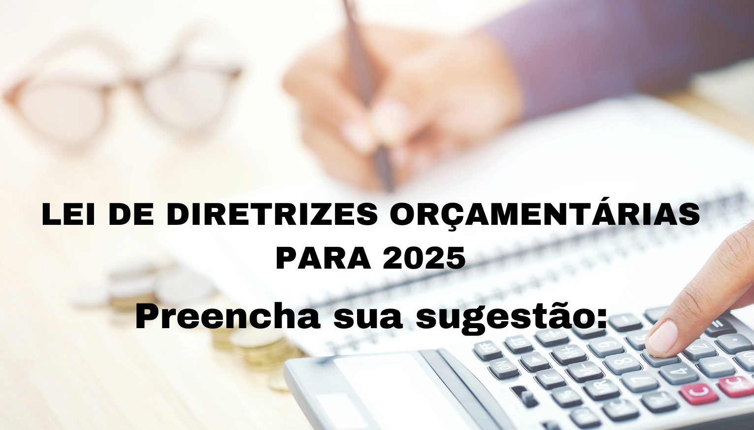 LEI DE DIRETRIZES ORÇAMENTÁRIAS PARA 2025