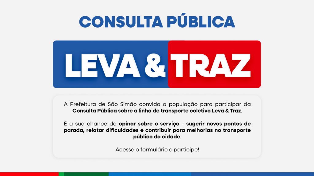 Consulta Pública - Leva & Traz