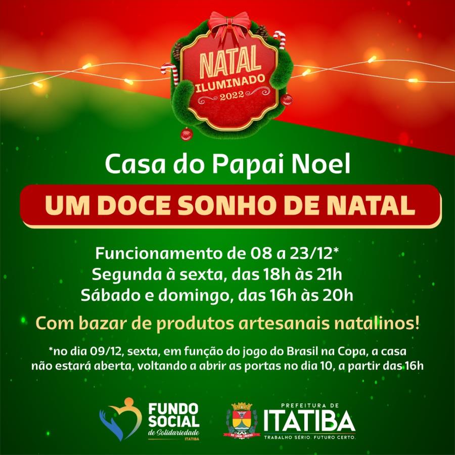 Natal Iluminado de Itatiba inaugura Casa do Papai Noel na noite desta  quinta (08/12) - Prefeitura de Itatiba