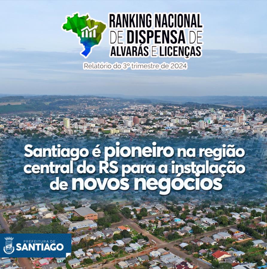 Santiago é pioneiro na região central do RS para a instalação de novos negócios