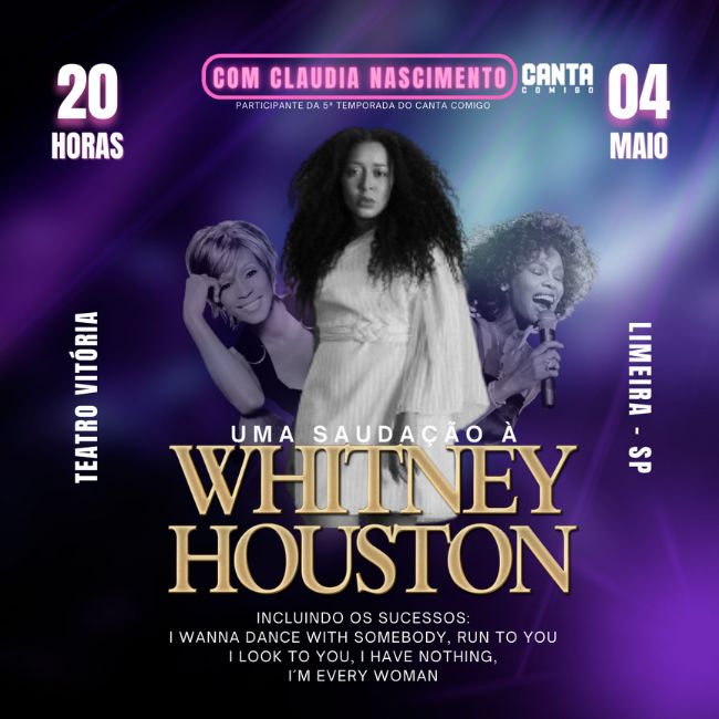 Espetáculo “Uma Saudação a Whitney Houston” acontece neste sábado (4)