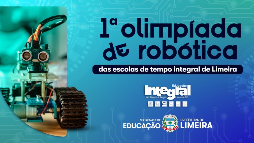 Prefeitura promove 1ª Olimpíada de Robótica das escolas de tempo integral