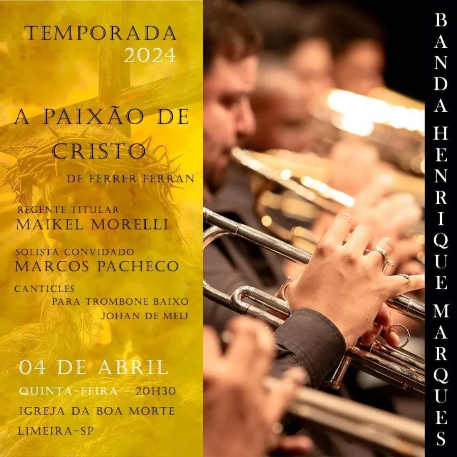 Banda Henrique Marques apresenta concerto “A Paixão de Cristo” hoje (4)