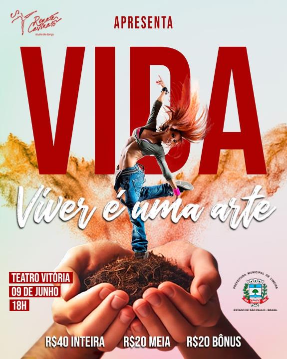 Espetáculo de dança “Vida: Viver é Uma Arte” acontece neste domingo (9)