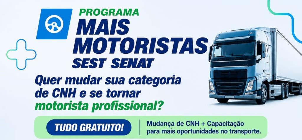 Programa do Sest Senat oferece troca gratuita de categoria da CNH