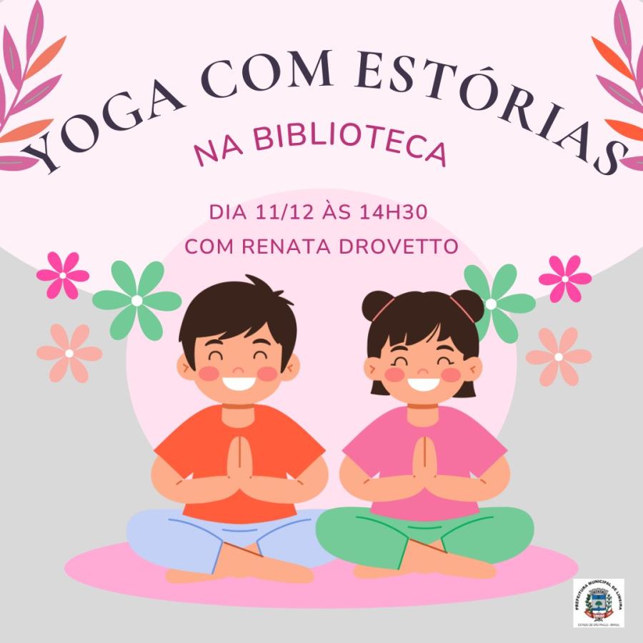 Yoga com Estórias para crianças acontece nesta quarta (11)