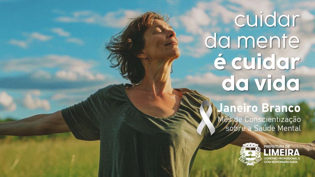 Janeiro Branco: campanha reforça a importância do cuidado com a saúde mental em Limeira