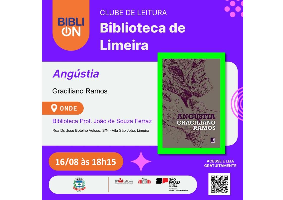 Clube de Leitura conversa sobre o livro “Angústia” nesta quarta
