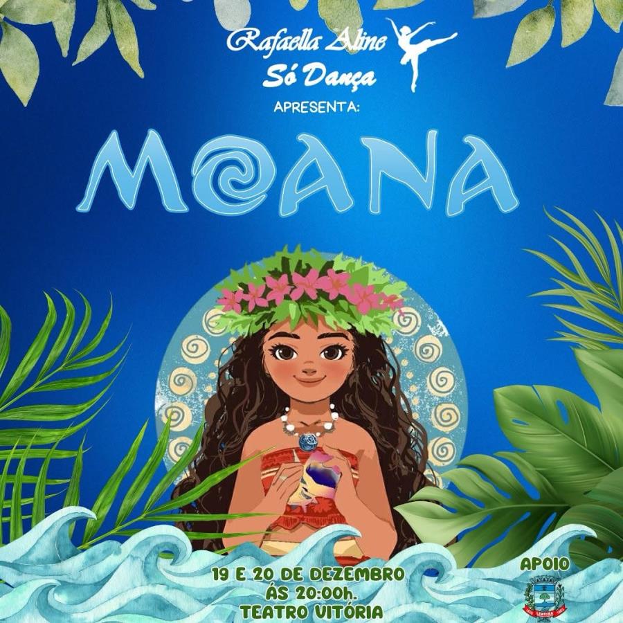 Espetáculo “Moana” nestas quinta e sexta