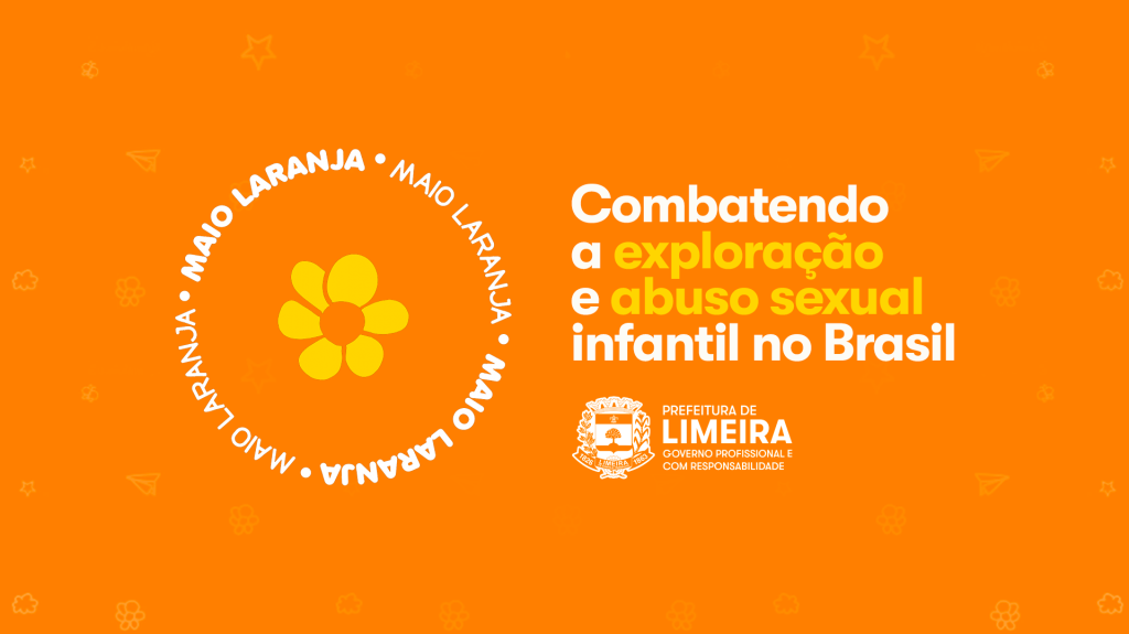 Maio Laranja: Limeira reforça ações de combate à exploração sexual de crianças e adolescentes