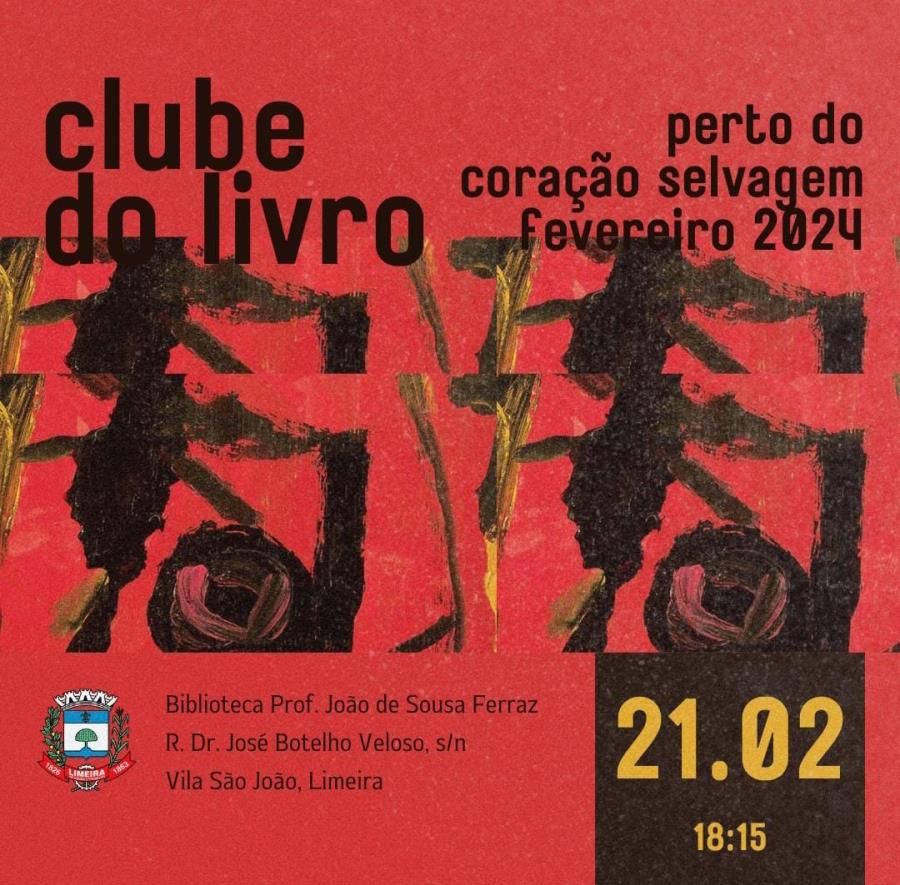 Clube do Livro conversa sobre “Perto do Coração Selvagem” nesta quarta (21)
