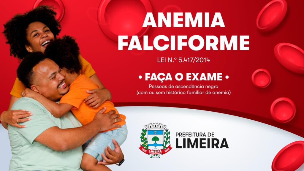 Campanha para identificar anemia falciforme começa nesta segunda-feira (3) nas UBSs de Limeira
