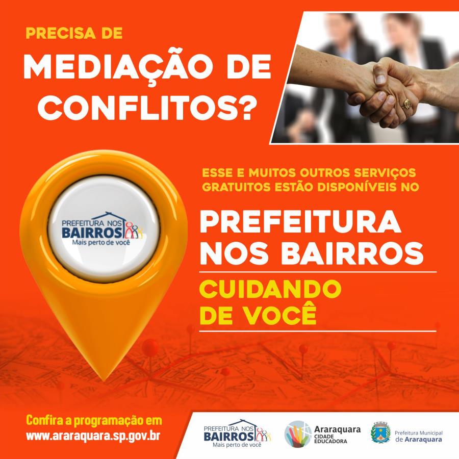 Programa de Mediação de Conflitos está disponível no "Prefeitura nos Bairros"