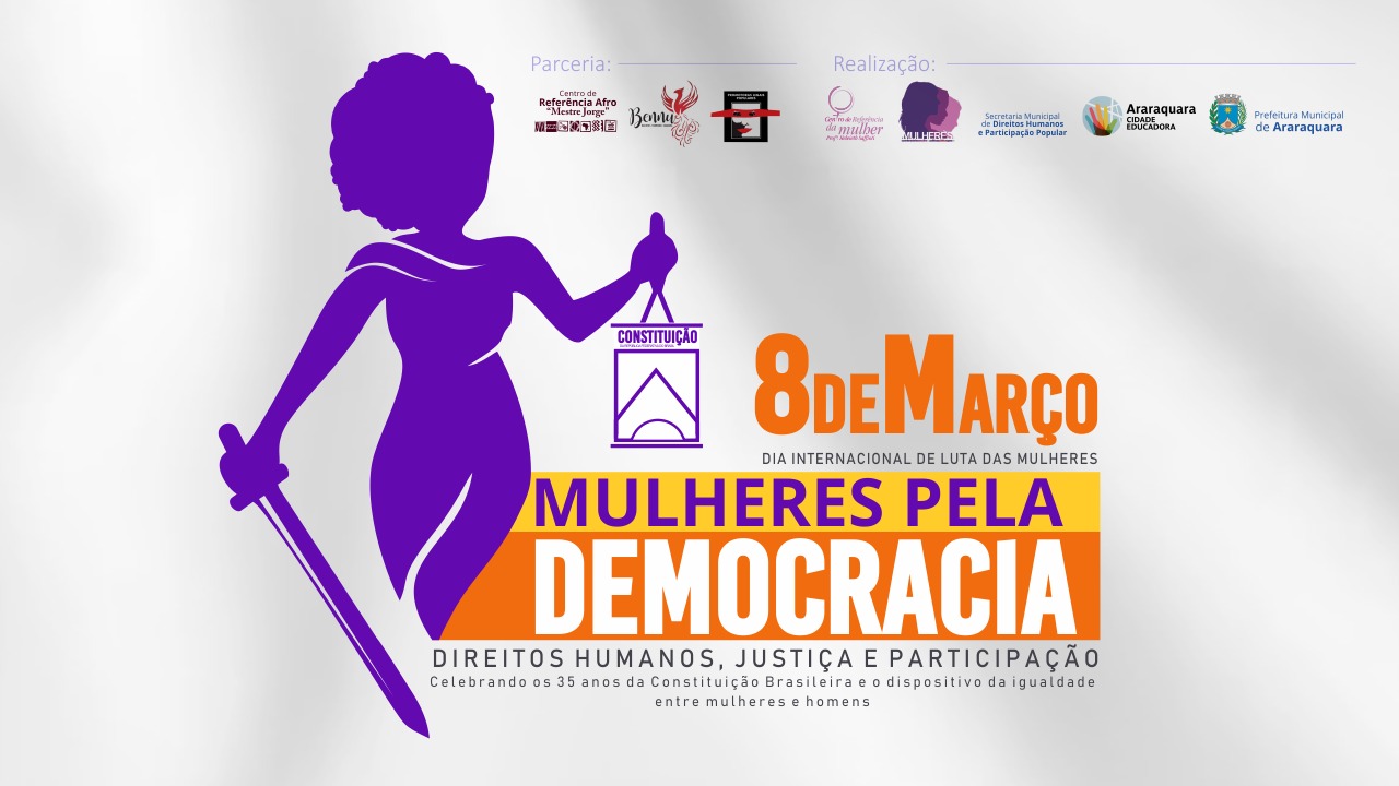 Prefeitura realiza programação especial para marcar Dia Internacional de Luta das Mulheres