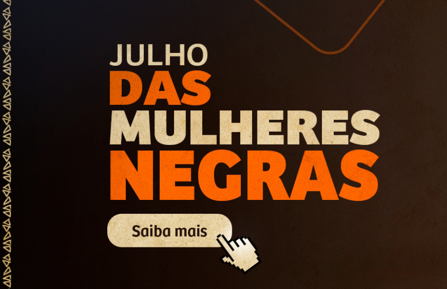 Julho das Mulheres Negras