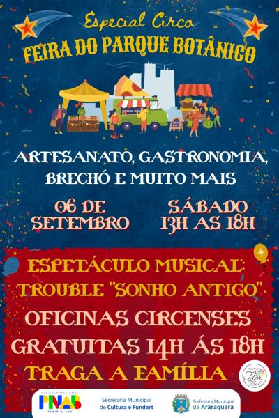 Feira do Parque Botânico na tarde do sábado (6) apresenta “Especial Circo”