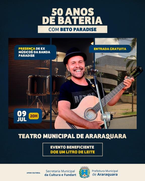 Feriado (09) tem show especial em homenagem a Beto Paradise no Teatro Municipal