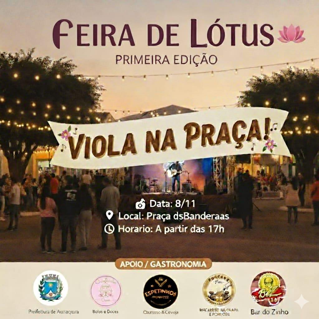 Feira de Lótus: feira neste sábado (8) conta com Viola na Praça