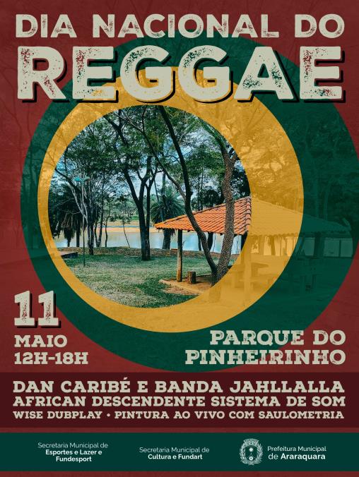 “Reggae no Parque”: Araraquara celebra o Dia do Reggae neste sábado (11) no Pinheirinho