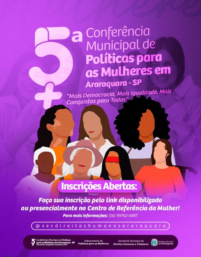 Abertura da 5ª Conferência Municipal de Políticas para Mulheres reforça compromisso com a igualdade de gênero