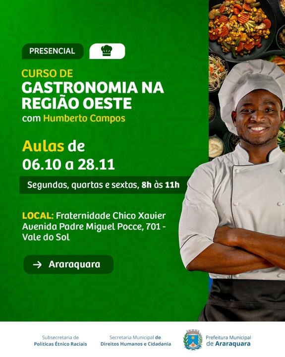 Prefeitura de Araraquara oferece curso gratuito de Gastronomia