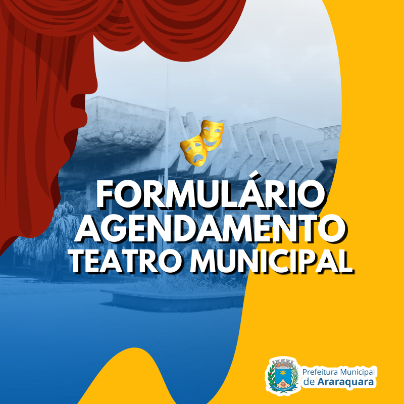 Formulário para agendamento Teatro Municipal