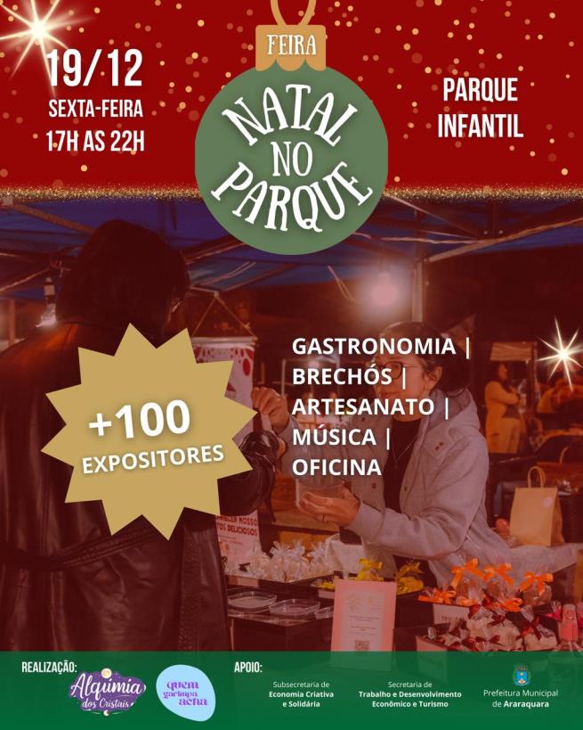 Sexta-feira (19): Parque Infantil recebe expositores da Feira Natal no Parque
