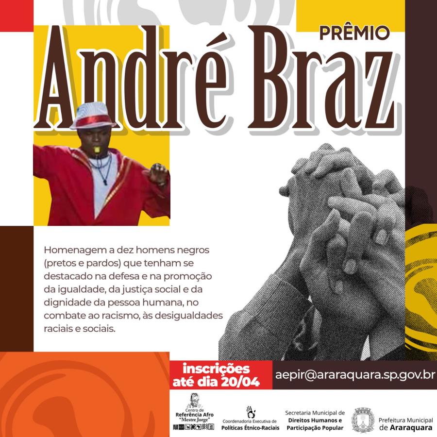 Inscrições para Prêmio André Braz 2024 se encerram neste sábado (20)