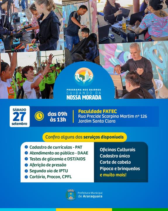 Fatec Araraquara recebe serviços do Programa nos Bairros "Cuidando da Nossa Morada" deste mês