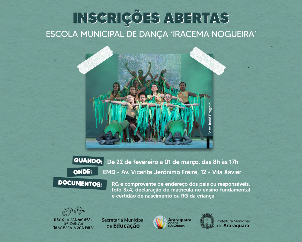 Inscrições para a Escola Municipal de Dança Iracema Nogueira começam no próximo dia 22      