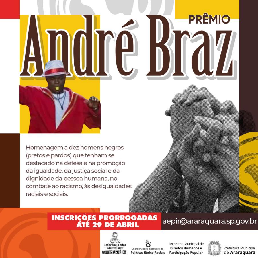 Prêmio André Braz 2024 tem indicações prorrogadas até o dia 29