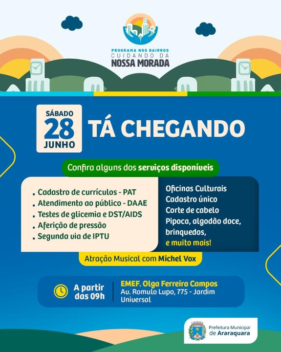 "Programa nos Bairros: Cuidando da Nossa Morada" chega ao Jd. Universal neste sábado (28)