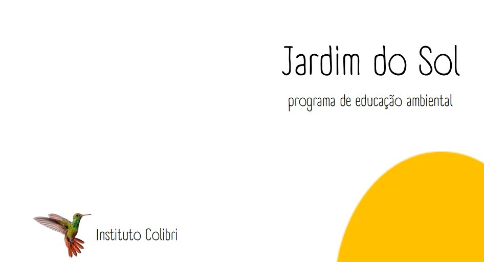 “Jardim do Sol”: projeto será apresentado com encontro interativo para alunos e professores (dia 5)