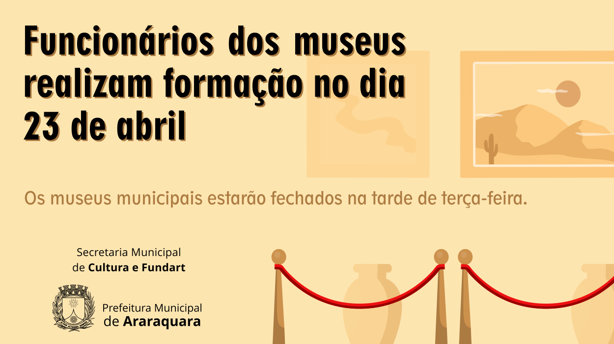 Funcionários dos museus municipais realizam formação na terça-feira (23)