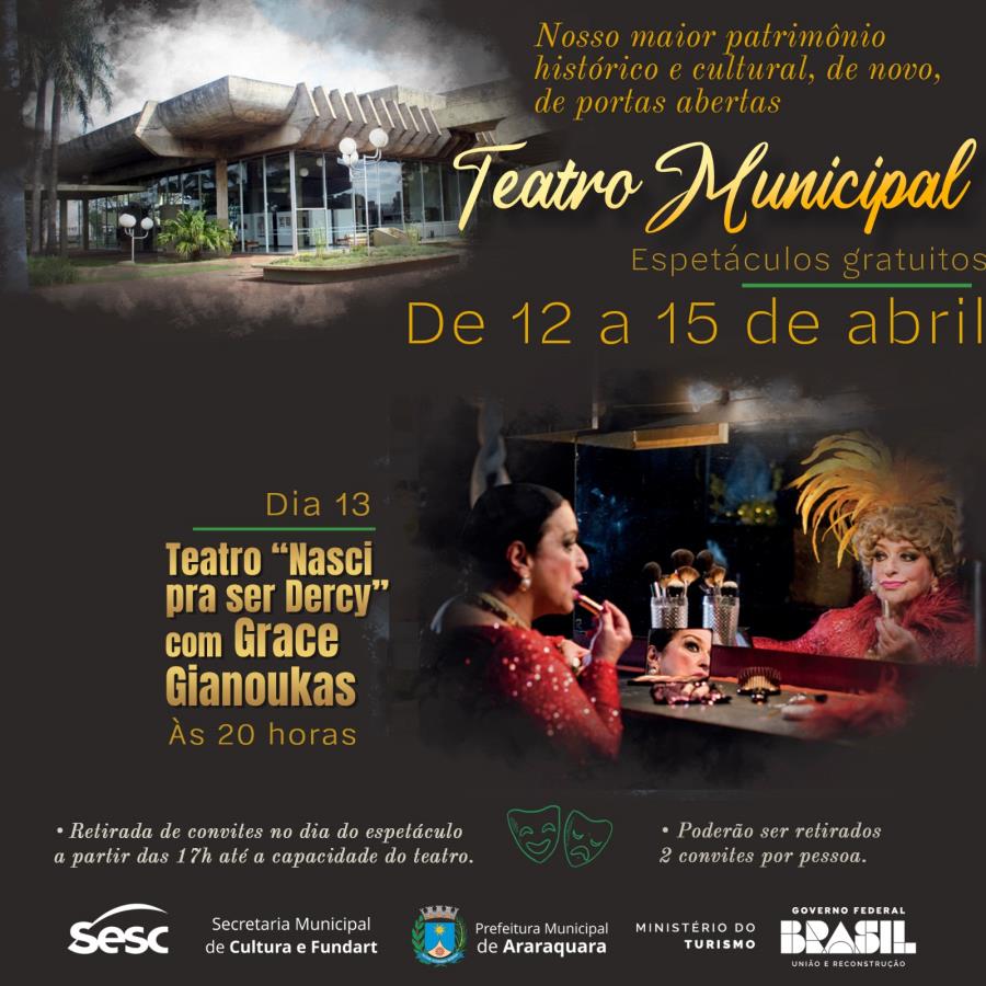 Sábado (13): Teatro Municipal apresenta “Nasci pra ser Dercy” com Grace Gianoukas