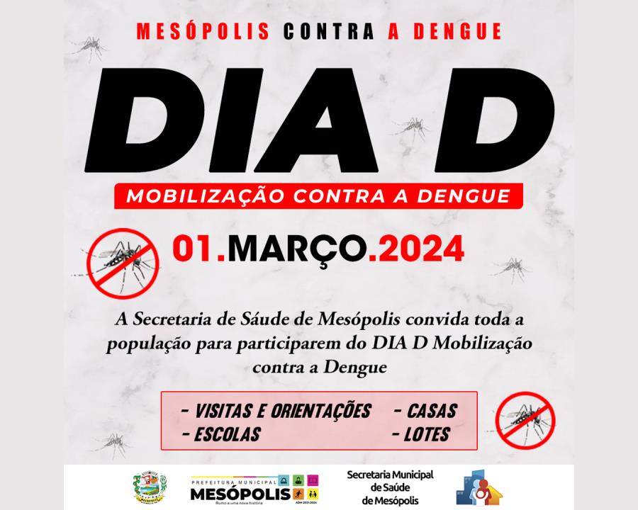 Mesópolis Contra a Dengue - Dia D Mobilização Contra a Dengue