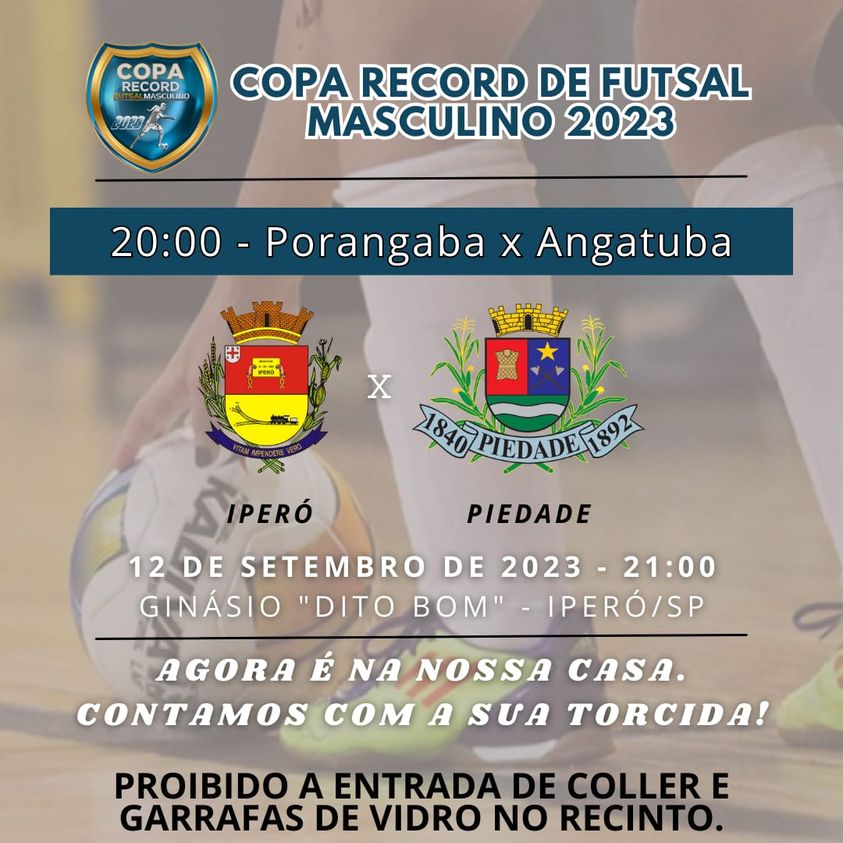 Copa Record de Futsal Masculino 2023 Prefeitura de Iperó