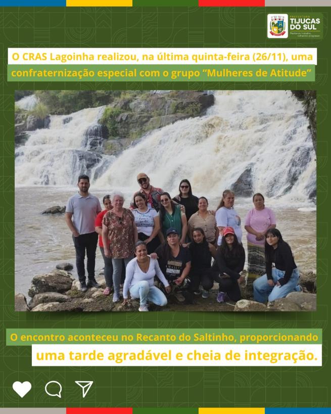 O CRAS LAGOINHA REALIZOU NO DIA 26 DE NOVEMBRO UMA CONFRATERNIZAÇÃO DO GRUPO- MULHERES DE ATITUDE.